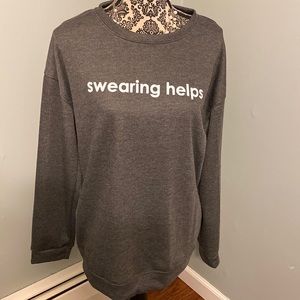 Swearing helps sweatshirt